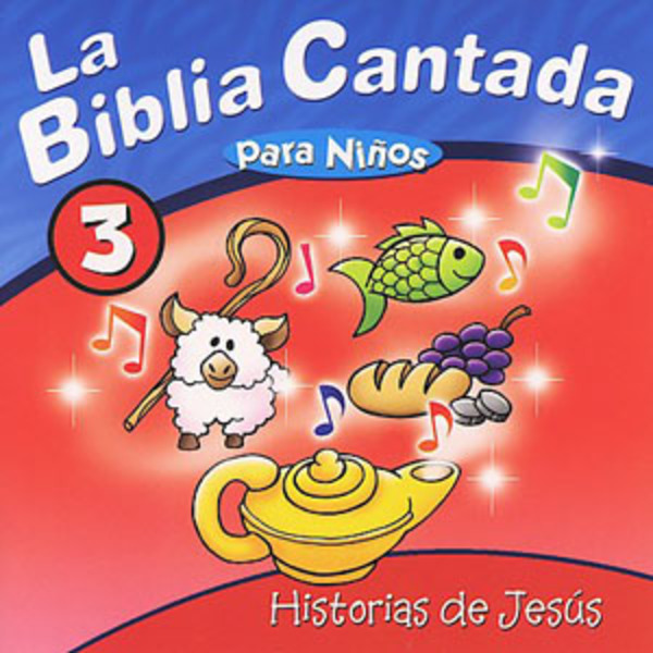 La Biblia Cantada para Niños