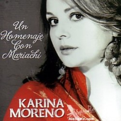 Un Homenaje Con Mariachi - Karina Moreno