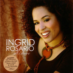 All I Desire - Ingrid Rosario
