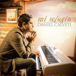 Mi Refugio - Daniel Calveti