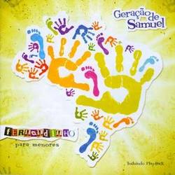 Geração de Samuel (Para Menores) - Fernandinho