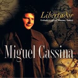 Libertador - Miguel Cassina