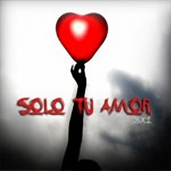 Solo Tu Amor - 3x1