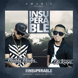 Insuperable (Feat. Manny Montes) (Single) - Lito Kairos