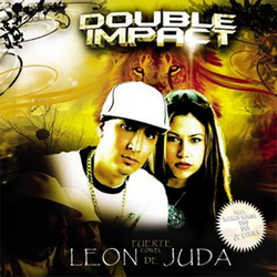 Fuerte Con El Leon De Juda - Double Impact