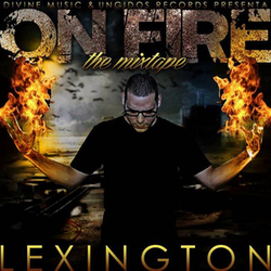 On Fire [The Mixtape] - Lexington