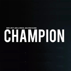 Champion (ft Jansel La Profecia, Arias) (Single) - Madiel Lara