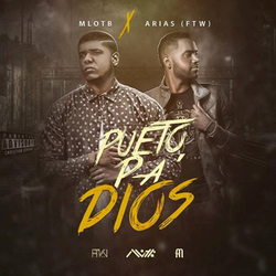  Pueto Pa' Dios (Feat. Arias) (Single) - Madiel Lara