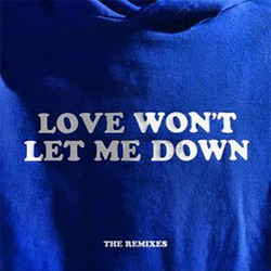 Love won?t let me down - The Remixes - Hillsong Young & Free