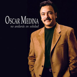 No Andaras en Soledad - Oscar Medina