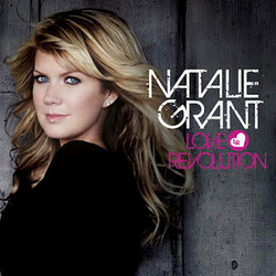 Love Revolution - Natalie Grant