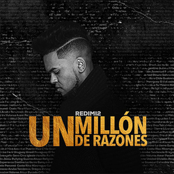 Redimi2 - Un Millón de Razones (Single)