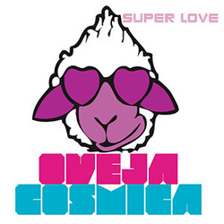 Super Love - Oveja Cosmica