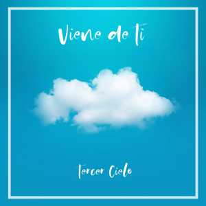 Tercer Cielo - Viene De Ti (Single)