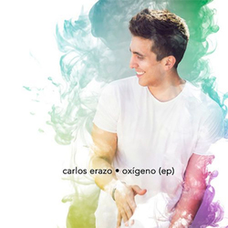 Carlos Erazo - Oxígeno (EP)