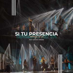 Si Tu Presencia Conmigo No Va (feat. Marcos Yaroide) - Oasis Ministry