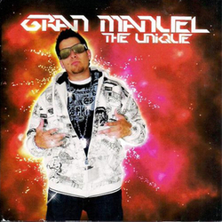 The Unique - Gran Manuel