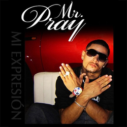 Mi Expresión - Mr. Pray