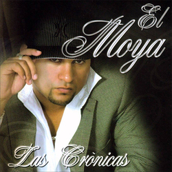 Las Cronicas - El Moya