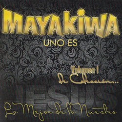Lo Mejor de lo Nuestro Vol. 1 - Mayakiwa