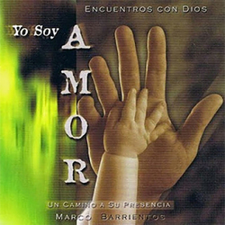 Yo Soy Amor - Marco Barrientos