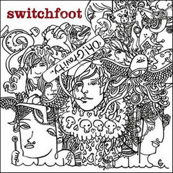 Oh! Gravity - Switchfoot