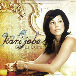 Le Canto - Kari Jobe