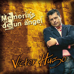 Memorias De Un Angel - Victor Hugo Velasquez