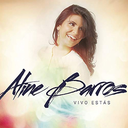 Aline Barros - Vivo Estás