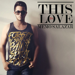 This Is Love - Memo Salazar