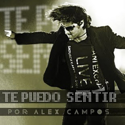 Te Puedo Sentir (En Vivo) - Alex Campos