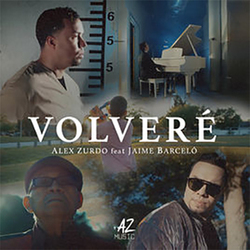 Alex Zurdo - Volveré (ft. Jaime Barceló) (Single)
