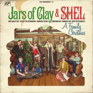 A Family Christmas - Jars Of Clay