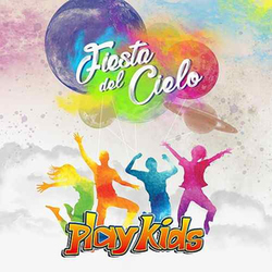 Fiesta del Cielo - Play Kids