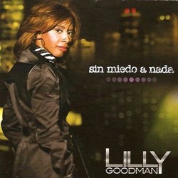 Sin Miedo A Nada - Lilly Goodman