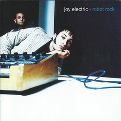 Robot Rock - Joy Electric