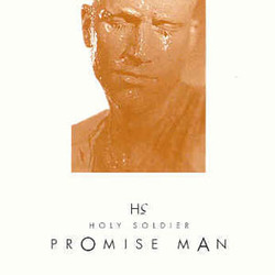 Promise Man - Holy Soldier