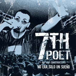 7th Poet - No Era Solo Un Sueño