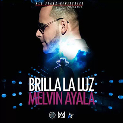 Brilla la Luz (Single) - Melvin Ayala