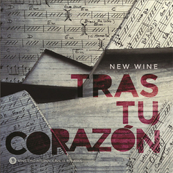 Tras tu Corazón - New Wine