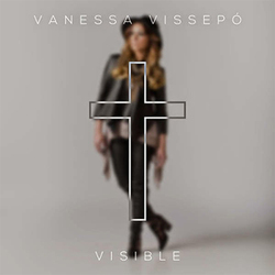 Visible (EP) - Vanessa Vissepo