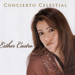 Concierto Celestial - Esther Castro