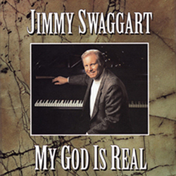 My God Is Real - Jimmy Swaggart