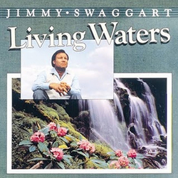 Living Waters - Jimmy Swaggart