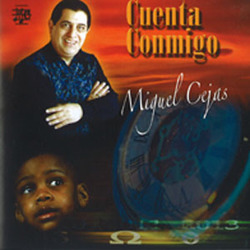 Cuenta Conmigo - Miguel Cejas