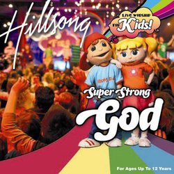 Super Strong God - Hillsong Kids