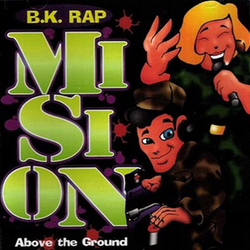 Mision - BK Rap