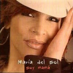 Soy Mama - Maria del Sol
