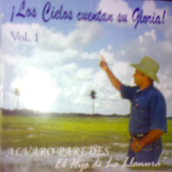Los Cielos Cuentan su Gloria - Alvaro Paredes