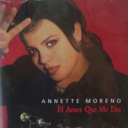 El Amor que me Das - Annette Moreno